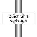 Durchfahrt verboten