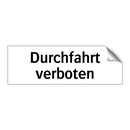 Durchfahrt verboten