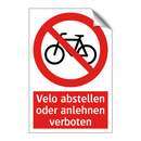 Velo abstellen oder anlehnen verboten