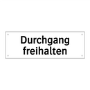 Durchgang freihalten