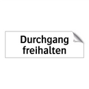 Durchgang freihalten
