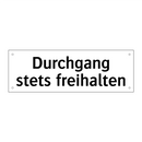 Durchgang stets freihalten
