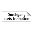 Durchgang stets freihalten