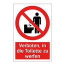 Verboten, in die Toilette zu werfen