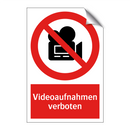Videoaufnahmen verboten