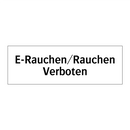 E-Rauchen/Rauchen Verboten