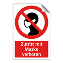 Zutritt mit Maske verboten