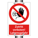 Zutritt verboten! Lebensgefahr