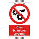 Ölen Schmieren verboten