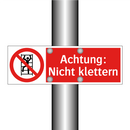 Achtung: Nicht klettern