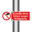 Achtung! Nicht füttern wegen Belästigung