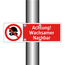 Achtung! Wachsamer Nachbar