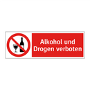 Alkohol und Drogen verboten