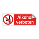 Alkohol verboten