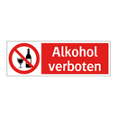 Alkohol verboten