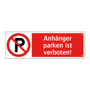 Anhänger parken ist verboten!