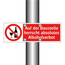 Auf der Baustelle herrscht absolutes Alkoholverbot