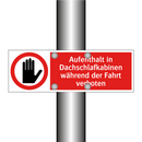 Aufenthalt in Dachschlafkabinen während der Fahrt verboten