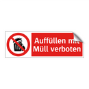 Auffüllen mit Müll verboten