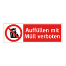 Auffüllen mit Müll verboten