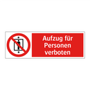 Aufzug für Personen verboten