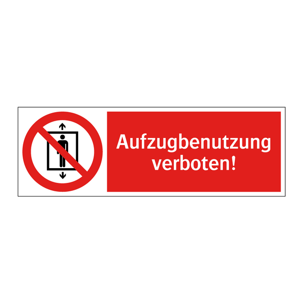 Aufzugbenutzung verboten!