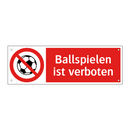 Ballspielen ist verboten