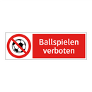 Ballspielen verboten