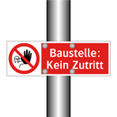 Baustelle: Kein Zutritt