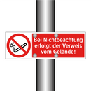 Bei Nichtbeachtung erfolgt der Verweis vom Gelände!