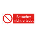 Besucher nicht erlaubt