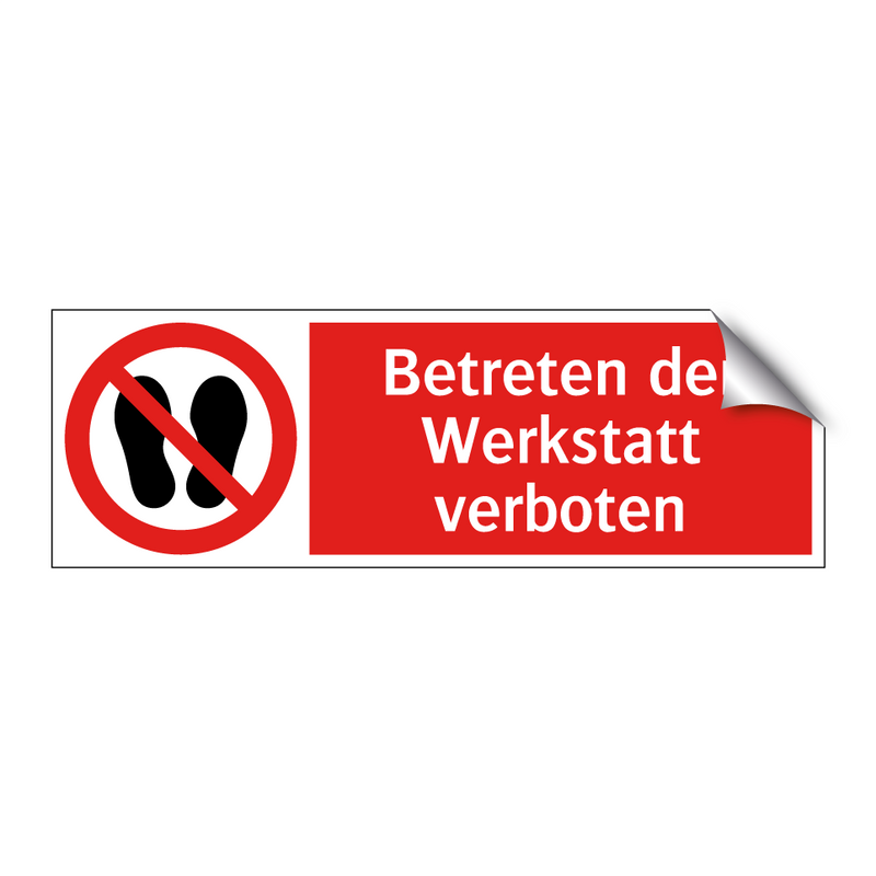 Betreten der Werkstatt verboten