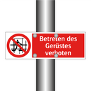 Betreten des Gerüstes verboten