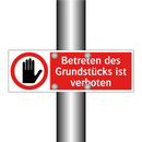Betreten des Grundstücks ist verboten