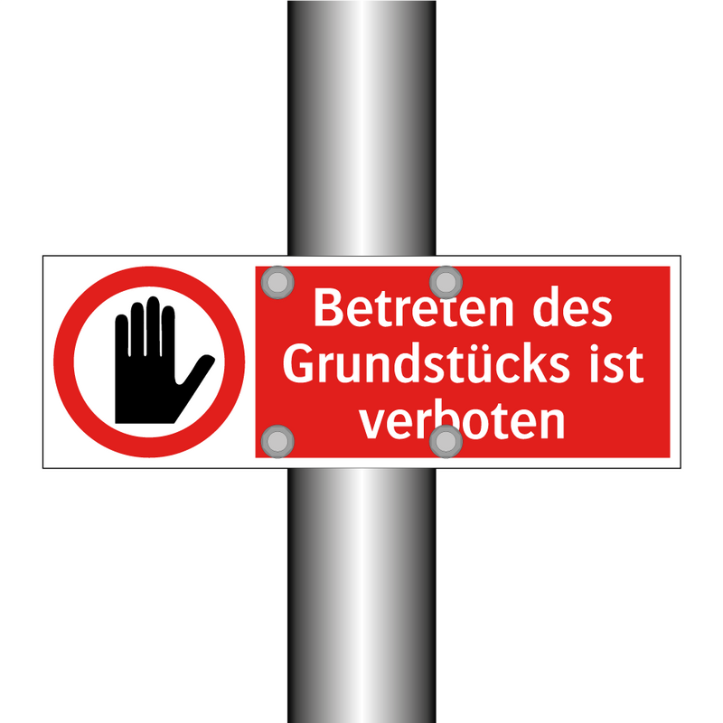 Betreten des Grundstücks ist verboten