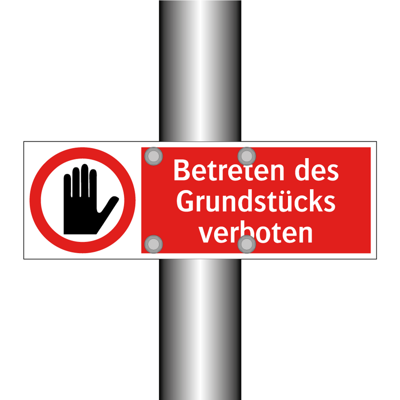 Betreten des Grundstücks verboten