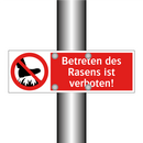 Betreten des Rasens ist verboten!
