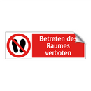 Betreten des Raumes verboten