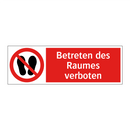 Betreten des Raumes verboten