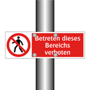 Betreten dieses Bereichs verboten
