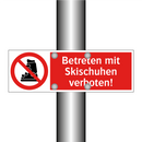 Betreten mit Skischuhen verboten!