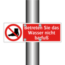 Betreten Sie das Wasser nicht barfuß
