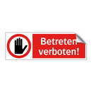 Betreten verboten!