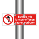 Betrieb mit langen/offenen Haaren verboten