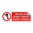 Betrieb mit langen/offenen Haaren verboten