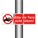 Bitte die Tiere nicht füttern!
