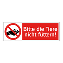 Bitte die Tiere nicht füttern!