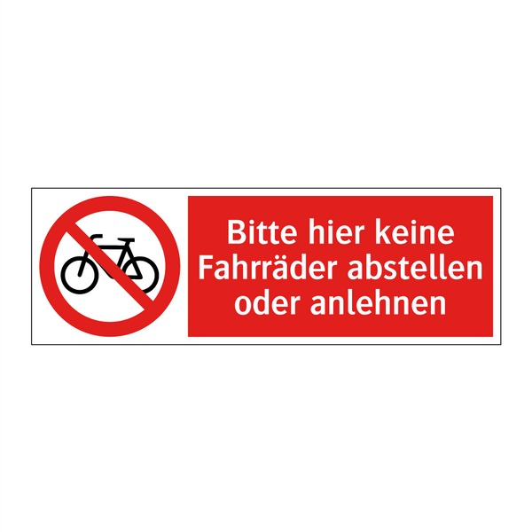Bitte hier keine Fahrräder abstellen oder anlehnen