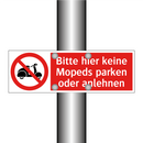 Bitte hier keine Mopeds parken oder anlehnen