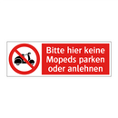 Bitte hier keine Mopeds parken oder anlehnen